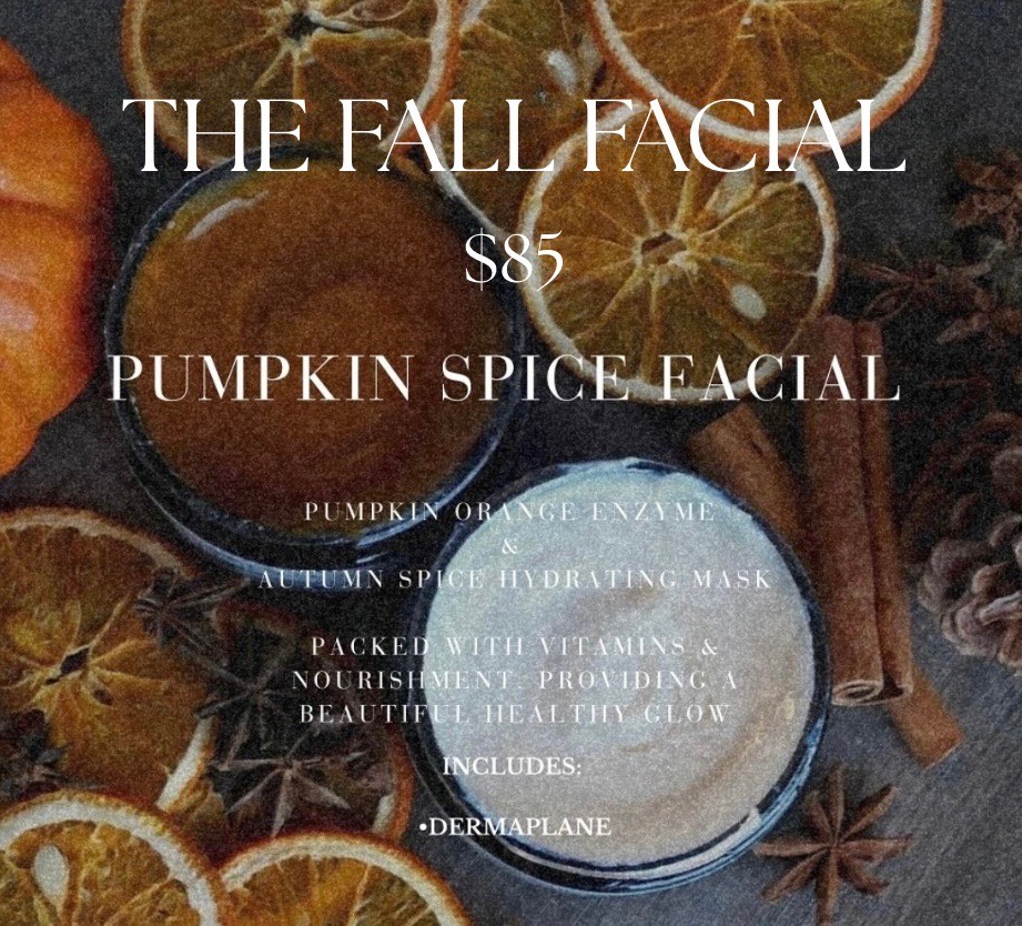 Promotional graphic for a fall facial treatment featuring a pumpkin spice theme with text highlighting the treatment's details and ingredients.