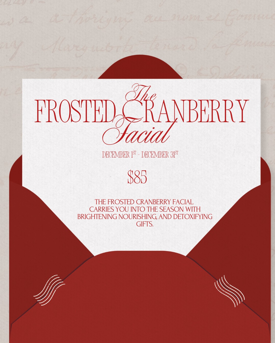 Promotional graphic for a Frosted Cranberry Facial presented in a stylish red envelope featuring seasonal decorations and pricing information.